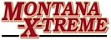 Montana X-Treme